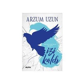 İzi Kaldı - Arzum Uzun
