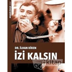 İzi Kalsın - İlhan Diken