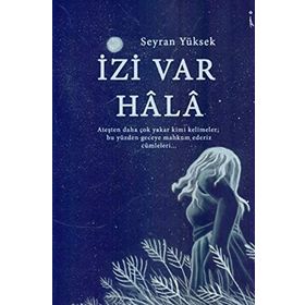 İzi Var Hala - Seyran Yüksek