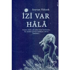 İzi Var Hala - Seyran Yüksek