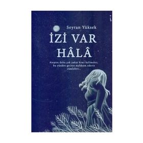 İzi Var Hala - Seyran Yüksek