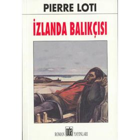İZLANDA BALIKÇISI - PIERRE LOTI (ISBN:9789753853170)
