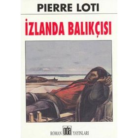 İZLANDA BALIKÇISI - PIERRE LOTI (ISBN:9789753853170)