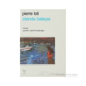 İZLANDA BALIKÇISI - PIERRE LOTI (ISBN:9789754340389)
