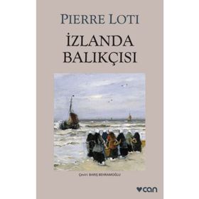 İZLANDA BALIKÇISI - PIERRE LOTI
