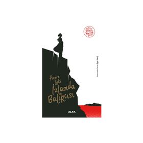 İZLANDA BALIKÇISI - PIERRE LOTI