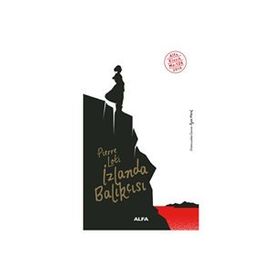 İZLANDA BALIKÇISI - PIERRE LOTI