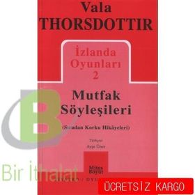 İzlanda Oyunları 2 - Mutfak Söyleşileri - Vala Thorsdottir