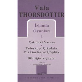 İZLANDA OYUNLARI - VALA THORSDOTTIR