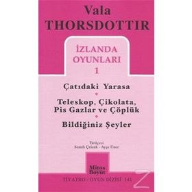 İZLANDA OYUNLARI - VALA THORSDOTTIR