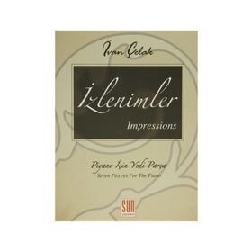 İzlenimler - Impressions Piyano İçin Yedi Parça - Ivan Çelak