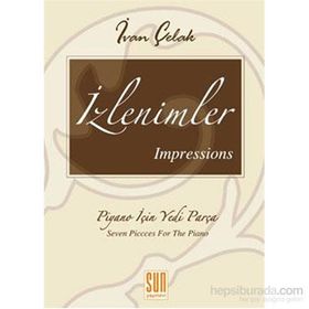 İzlenimler - Impressions Piyano İçin Yedi Parça - Ivan Çelak