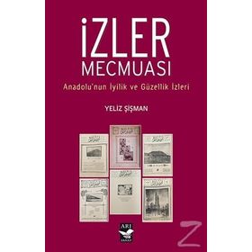 İzler Mecmuası - Yeliz Şişman