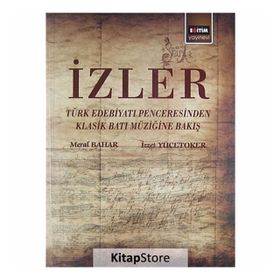 İZLER - MERAL BAHAR;İZZET YÜCETOKER