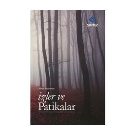 İzler ve Patikalar Sentez Yayıncılık