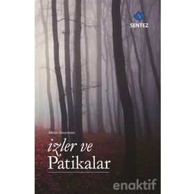 İzler ve Patikalar Sentez Yayıncılık