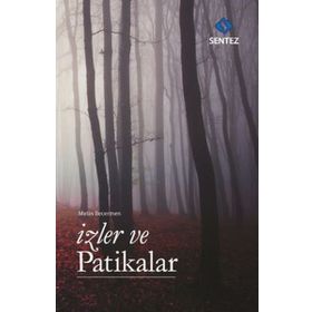 İzler ve Patikalar Sentez Yayıncılık