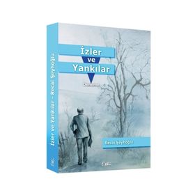 İzler ve Yankılar - Recai Şeyhoğlu