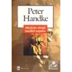İZLEYICIYE SÖVGÜ KENDINI SUÇLAMA - PETER HANDKE