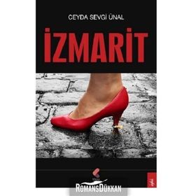 İzmarit - Ceyda Sevgi Ünal