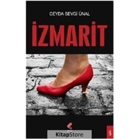 İzmarit - Ceyda Sevgi Ünal