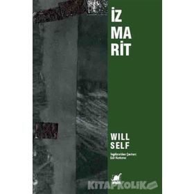 İzmarit - Will Self