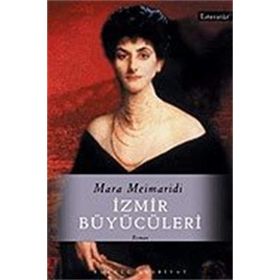 İZMİR BÜYÜCÜLERİ - MARA MEIMARIDI