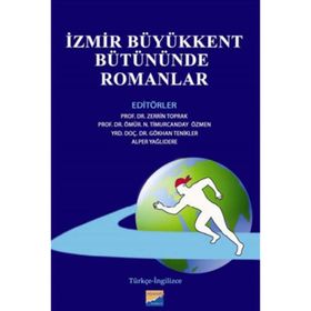 İZMİR BÜYÜKKENT BÜTÜNÜNDE ROMANLAR - KOLEKTIF