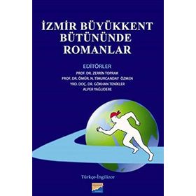 İZMİR BÜYÜKKENT BÜTÜNÜNDE ROMANLAR - KOLEKTIF