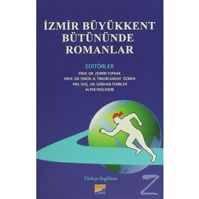 İZMİR BÜYÜKKENT BÜTÜNÜNDE ROMANLAR - KOLEKTIF