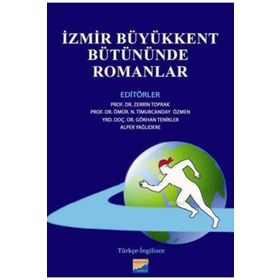 İZMİR BÜYÜKKENT BÜTÜNÜNDE ROMANLAR - KOLEKTIF