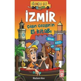 İZMIR ÇILGIN GEZGIN'IN EL KITABI - MAZLUM AKIN