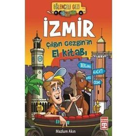 İZMIR ÇILGIN GEZGIN'IN EL KITABI - MAZLUM AKIN