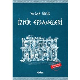 İZMİR EFSANELERI - YAŞAR ÜRÜK