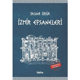 İZMİR EFSANELERI - YAŞAR ÜRÜK