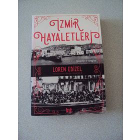 İzmir Hayaletleri - Loren Edızel