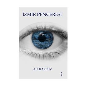 İzmir Penceresi - Ali Karpuz