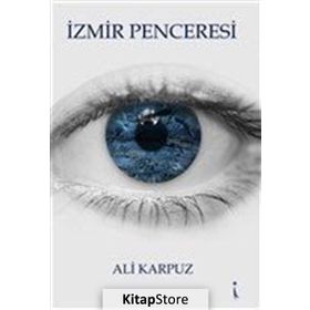 İzmir Penceresi - Ali Karpuz