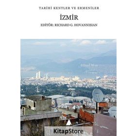 İzmir - Richard G. Hovannisian