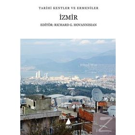 İzmir - Richard G. Hovannisian