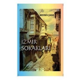 İzmir Sokakları - Mustafa Çakar
