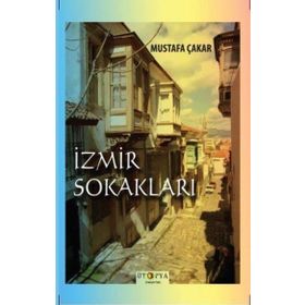 İzmir Sokakları - Mustafa Çakar