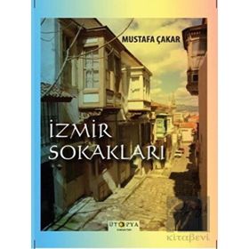 İzmir Sokakları - Mustafa Çakar