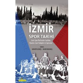İzmir Spor Tarihi - Günver Güneş Bahri Okumuş