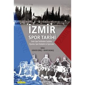 İzmir Spor Tarihi - Günver Güneş Bahri Okumuş