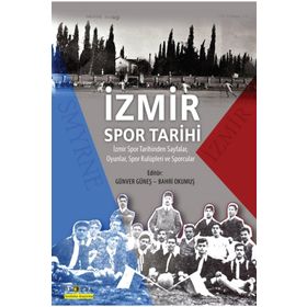 İzmir Spor Tarihi - Kolektif