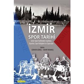 İzmir Spor Tarihi - Kolektif