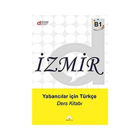 İzmir Yabancılar İçin Türkçe B1 - Ders Kitabı - Alıştırma Kitabı 2 Kitap Takım - V. Doğan Günay Betül Çetin Yeliz Demirhan Utku Oryaşın