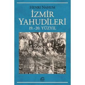 İzmir Yahudileri - Henri Nahum