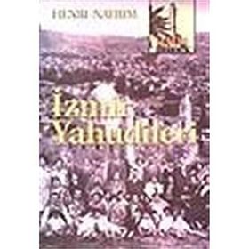 İzmir Yahudileri - Henri Nahum